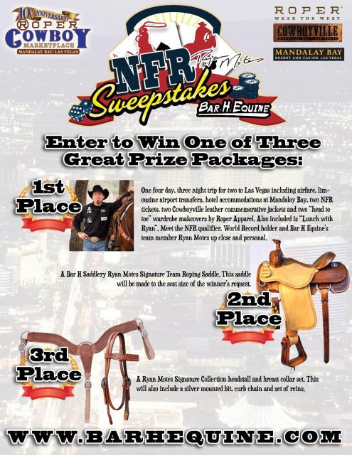 Bar H Equine NFR Sweepstakes