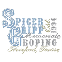 Spicer Gripp Memorial Roping in Hereford, TX July 30th-August 3rd