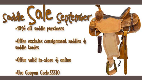 It's Saddle Sale September - all month long!