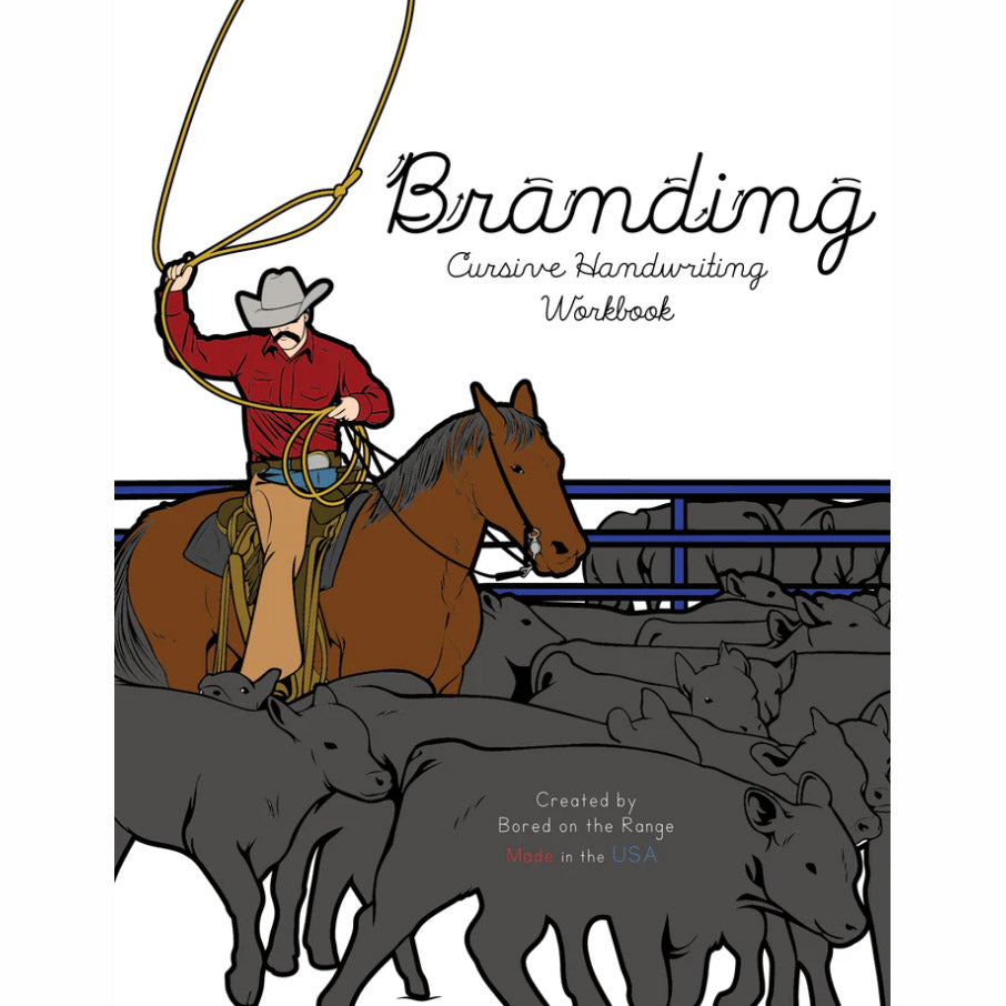 Bored on the Range Branding: Cursive Handwriting Work Book