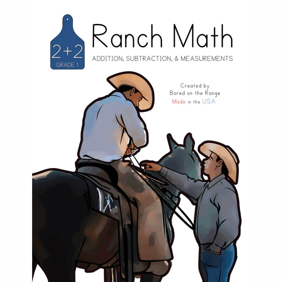 Bored on the Range Ranch Math Grade 1: Addition, Subtraction, & Measurements Work Book